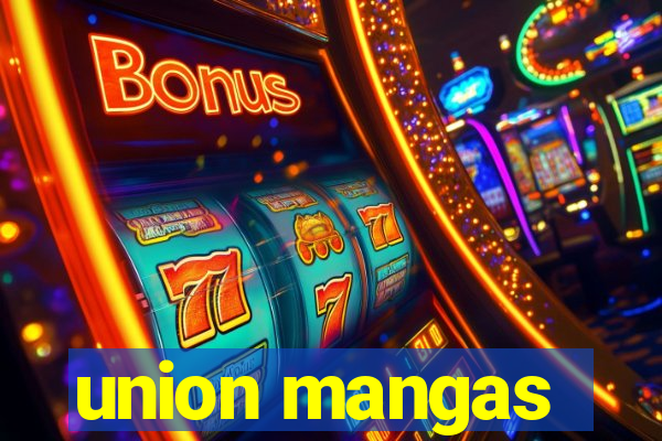 union mangas